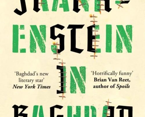 Frankenstein in Baghdad, de Ahmed Saadawi (2013)