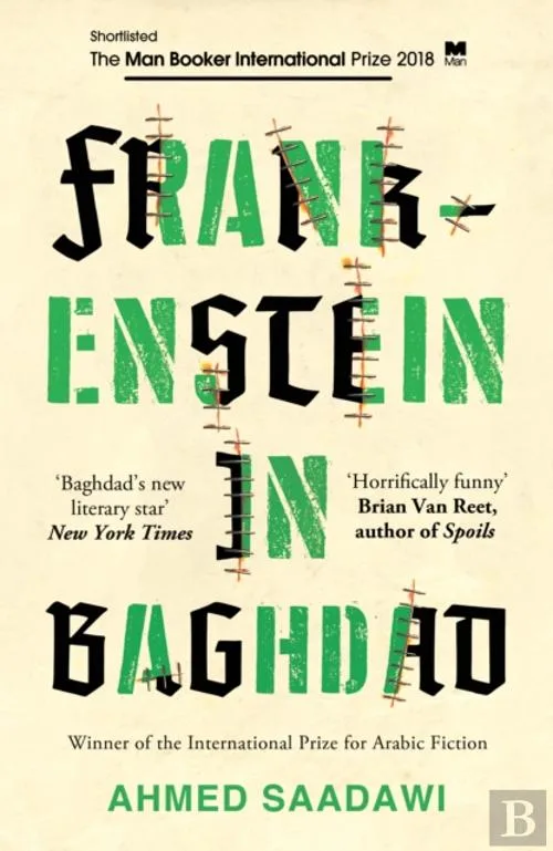 Frankenstein in Baghdad, de Ahmed Saadawi (2013)