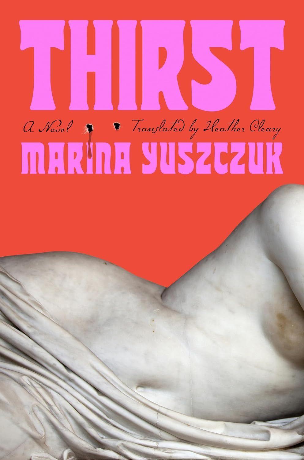 Thirst, de Marina Yuszczuk